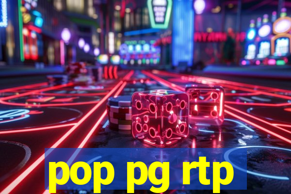 pop pg rtp